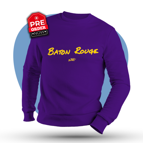 Baton Rouge HW Sweatshirt
